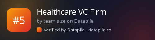 #5 Healthcare VC Firm · by team size on Datapile